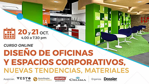 Dossier presenta el curso online: “Diseño de oficinas y espacios corporativos, nuevas tendencias, materiales”