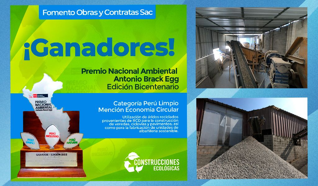 La empresa Fomento Obras y Contratas (FOCSAC) es galardonada con el Premio Nacional Ambiental Antonio Brack Egg Edición Bicentenario.