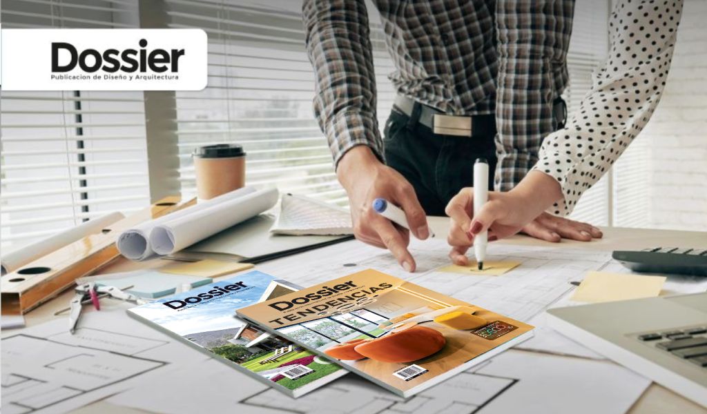 Descubra lo mejor del diseño interior y arquitectura en la próxima entrega de la revista DOSSIER