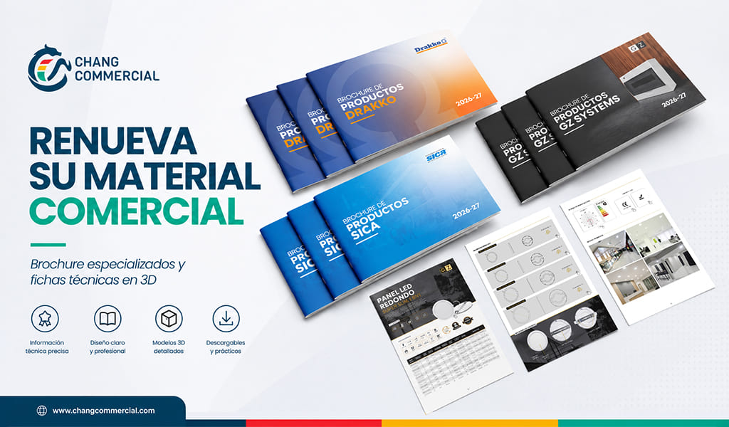 Chang Commercial impulsa la renovación de su material comercial con brochures especializados y fichas técnicas en 3D