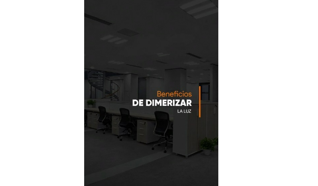 Beneficios de dimerizar la luz