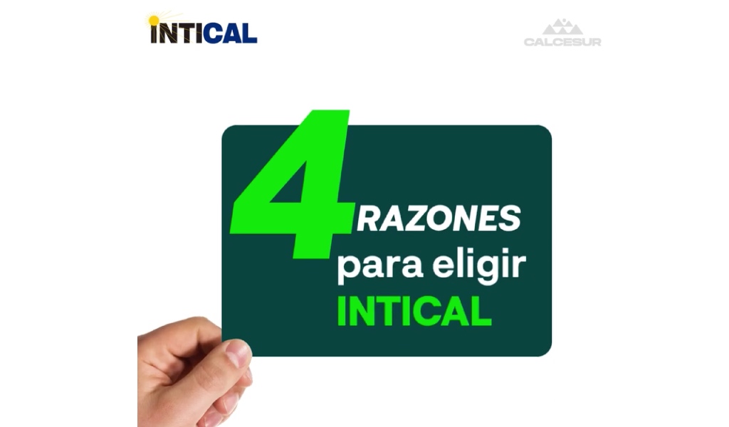 4 razones para elegir INTICAL: aliados confiables para construir el futuro