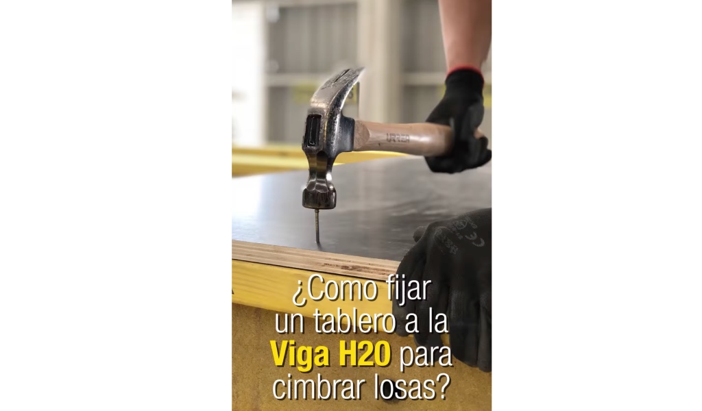 Cómo fijar un tablero a la viga H20 | Guía rápida para cimbrar losas