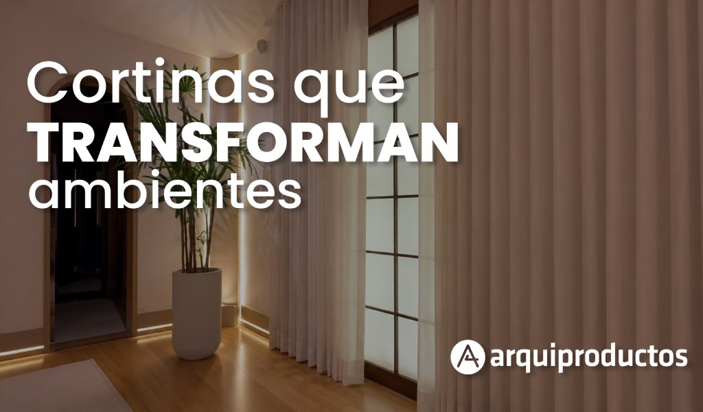 Cortinas que transforman ambientes